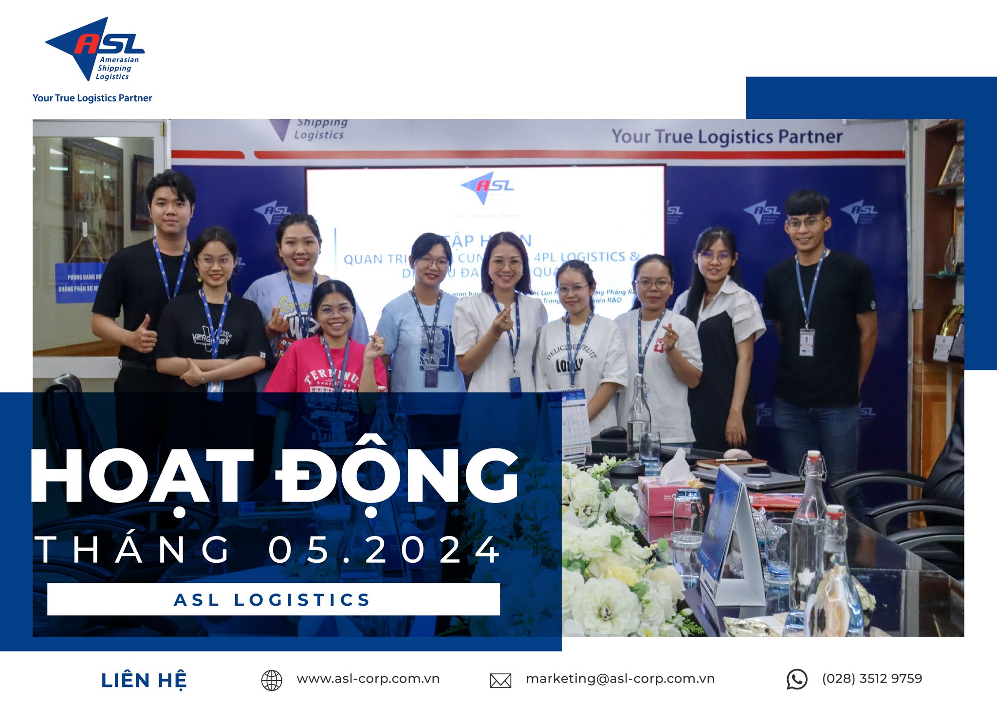 TỔNG KẾT CÁC HOẠT ĐỘNG TIÊU BIỂU TRONG THÁNG 05/2024 - ASL LOGISTICS